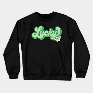 lucky st patricks day Crewneck Sweatshirt